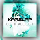 Kap Slap feat. Angelika Vee - Let It All Out (H.E. Remix)