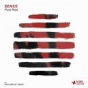 Sence - Pure Raw (Bara Brost Remix)
