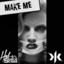 Kraftloss & Haj-V & Spacecase - Make Me (Original mix)