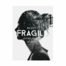 Rozes - Fragile (Otero Remix)