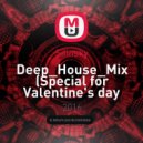 Silinsky - Deep_House_Mix