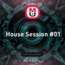 Danni L - House Session #01 ()