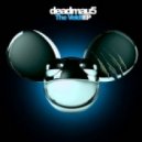 Deadmau5 - The Veldt