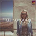 Corey Romero - Feel So Good (Original Mix)
