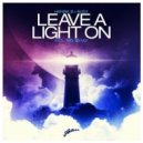 Henrik B, Rudy - Leave A Light On (Digital Junkiez Remode)