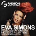 Eva Simons feat. Konshens - Policeman (Freshdance Project Remix)