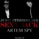 Justin Timberlake Vs. Vasiliy Francesco - Sexy Back (Artem Spy Mash Up)