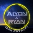 Alyon & Ryan - Seek Entropy