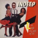 Indeep - Last Night A DJ Saved My Life (Mikeandtess Edit 4 Mix)