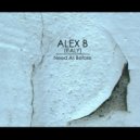 Alex B (Italy) - What\'s Inside (Original Mix)