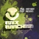 Andy Mart - Mix Machine 256 (4 Feb 2016)