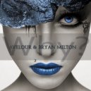 AVelour & Bryan Milton - Why (Original mix)