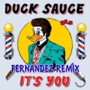 Duck Sauce - It's You