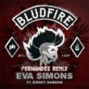 Eva Simons feat. Sidney Samson - Bludfire