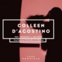 Colleen D\'Agostino feat. Deadmau5 vs. Kate Ryan -Colleen D\'Agostino feat. Deadmau5 vs. Kate Ryan - Stay Runaway (DJ BeatBooster Mashup)