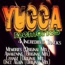 Yucca - Change