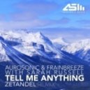 Aurosonic & Frainbreeze feat. Sarah Russell - Tell Me Anything