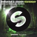 Borgeous & Zaeden - Yesterday