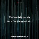 Carlos Mazurek - Let's Go!