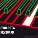 Evolesta - Keyboard (Original Mix)