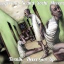 Texnik - Never Give Up