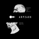 BOHN, PushyKiller - ARP2600, Pt. 2