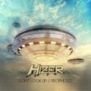 Hizer - Dont\' Look Up (Original)