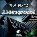 Plus Beat\'Z, Sandro Cruz - Aboveground (Sandro Cruz Remix)