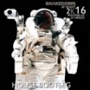 Shakedown - At Night 2k16