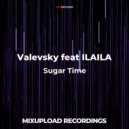 Valevsky feat ILAILA - Music in my Heart (Sugar Time) (Original mix)