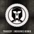 Digy - Tragedy ft. Kirsch (Indiginis Remix)