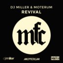 DJ Miller & Moterum - Revival (Original Mix)
