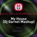 DJ Favorite DJ Lykov vs. Tiesto & KSHMR feat. Vassy Sausage Line - My House (Dj Garnet Mashup)