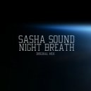 Sasha Sound - Night Breath