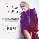 DJ Romanova - EDM Vol.2 (live mix)