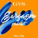 GⱯS - EARGASM PODCAST 001