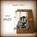 Imperfect Circle, ID Crisis - Imperfect Crisis