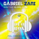 Gabriel Zani - Doctor Bubble (Original Mix)