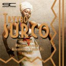 Tryybo, Rhythm Staircase - Surco (Rhythm Staircase Remix)