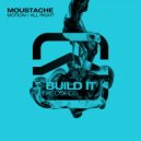 Moustache - All Right (Original Mix)
