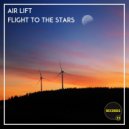 Air Lift - Flight to the Stars (Original Mix)