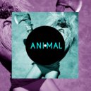 Animal - Purging Crack (Original Mix)