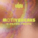 Motivbreaks - Feel The XTC (Original mix)