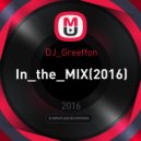DJ_Greeffon - In_the_MIX