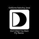 GotSome featuring Jana - Don't Want You Back
