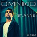 Omnikid - St Anne (Original Mix)