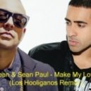 Jay Sean & Sean Paul - Make My Love Go