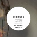 Ishome - Adam