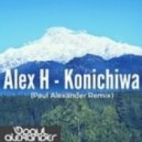 Alex H - Konichiwa (Paul Alexander Remix)