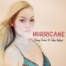 Danny Darko ft. Julien Kelland - Hurricane (Rene R. Remix)
